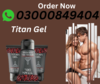 Titan Gel Cream In Sindh Pakistan Image