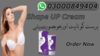 Shape Up Cream In Islamabad Pakistan Image